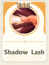 Shadow Lash