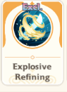Explosive Refining