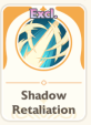 Shadow Retaliation