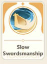 Slow Swordsmanship