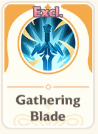 Gathering Blade