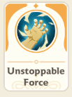 Unstoppable Force