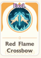 Red Flame Crossbow
