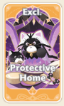 Protective Home