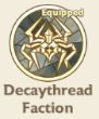 Decaythread Faction