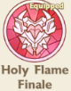Holy Flame Finale
