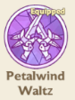 Petalwind Waltz